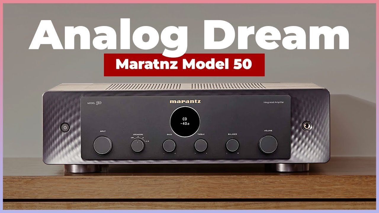 Почему я выбрал Marantz Model 50 вместо 40n, и вам тоже стоит! Обзор превосходного аналогового ус...