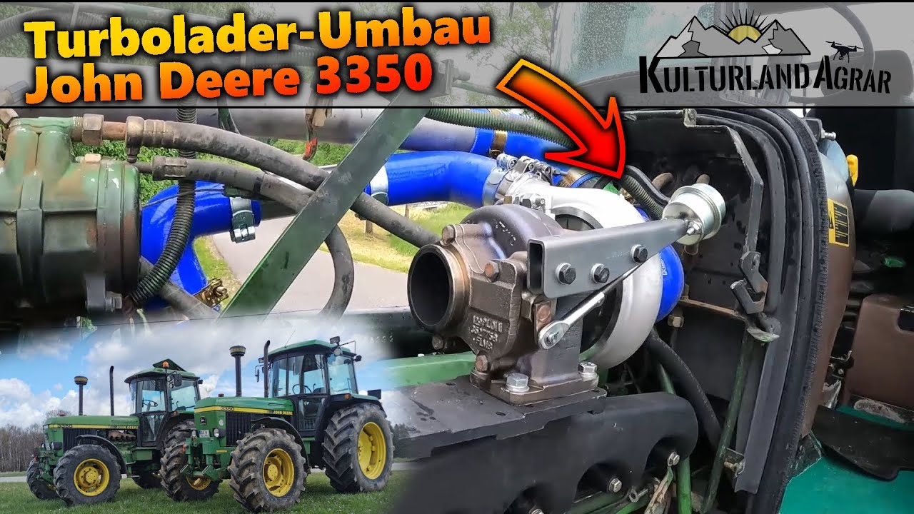 2x Turbolader-Umbau | Neue Traktoren am Hof | John Deere 3350