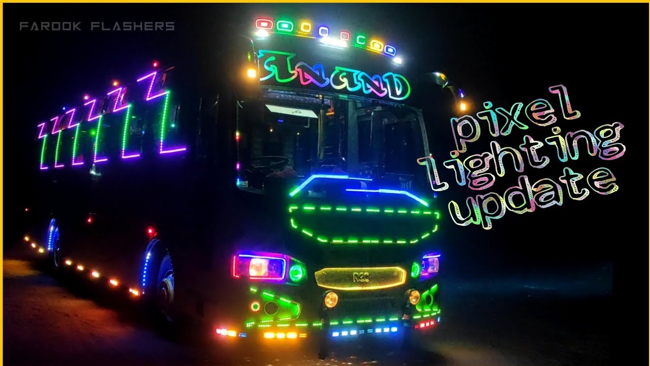 Anand tours & travels | tourist bus | Dream maker | lighting update work | pixel name board light