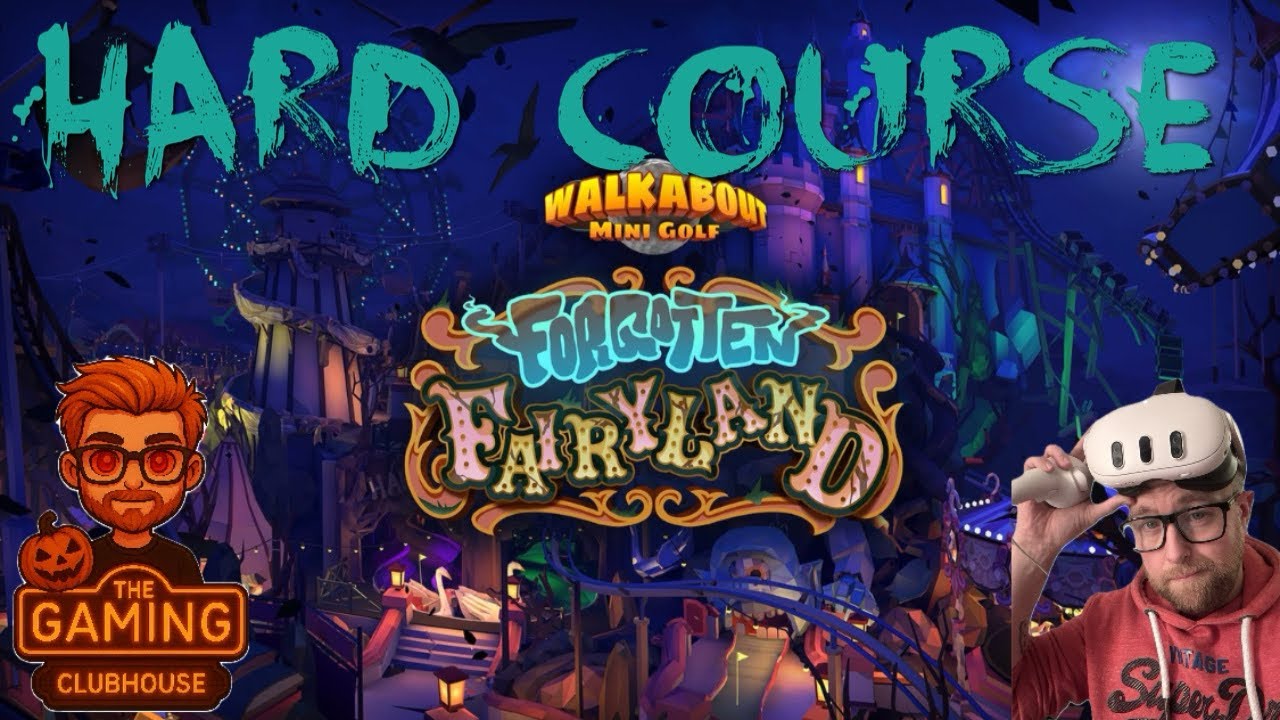 Walkabout Mini Golf - Forgotten Fairyland DLC (HARD COURSE - Meta Quest 3 Gameplay w/ Sonny G