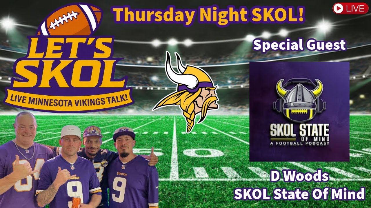 (2-5-26) Let's SKOL - LIVE Minnesota Vikings Talk (Kwesi, KOC, New GM, Coaches and More!) #vikings