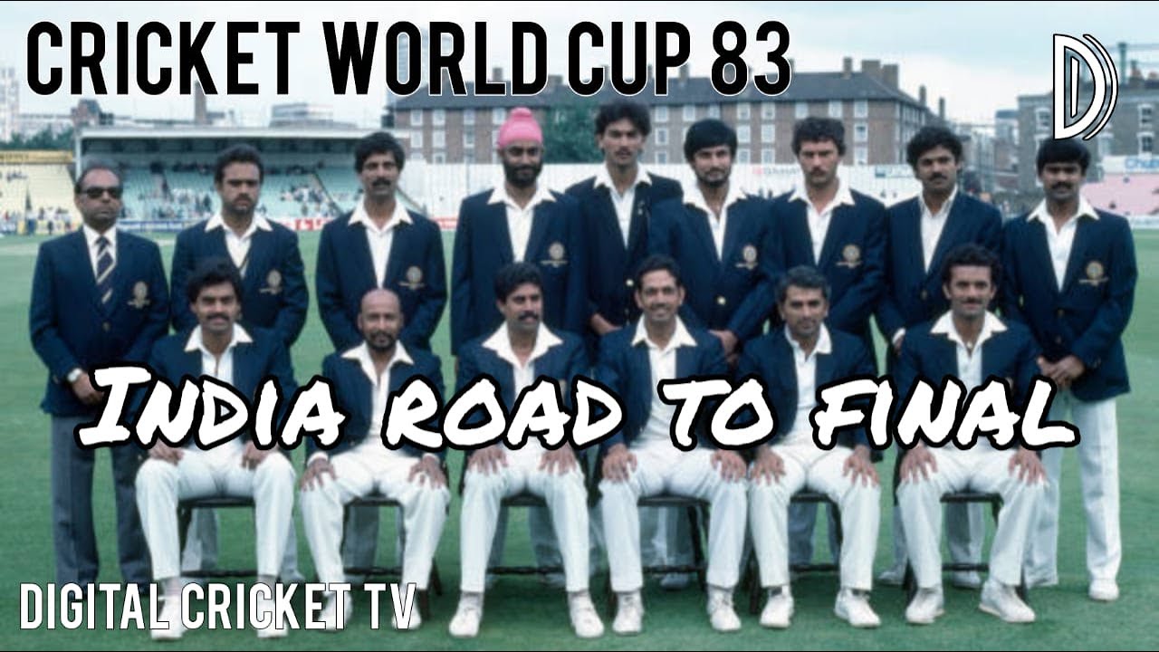 CRICKET WORLD CUP - 1983 / India Road to Final / DIGITAL CRICKET TV
