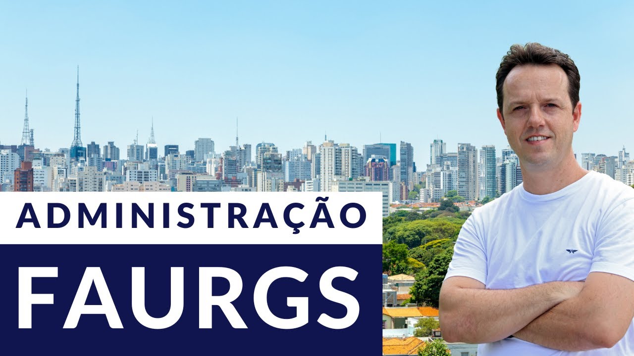 Aulão FAURGS - Administração Revisão em Questões - Rodrigo Rennó