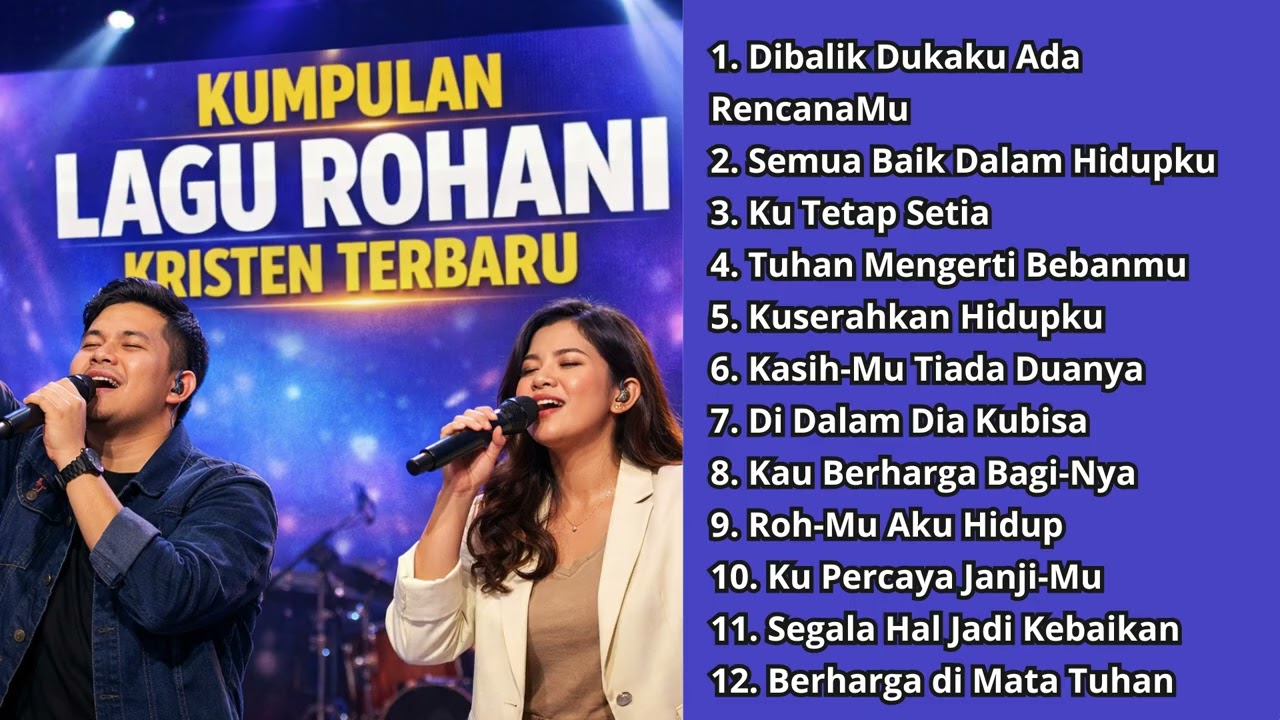 PLAYLIST LAGU DI TENGAH PERGUMULAN HIDUP II ROHANI KRISTEN TERBARU II ALBUM PUJIAN KRISTEN