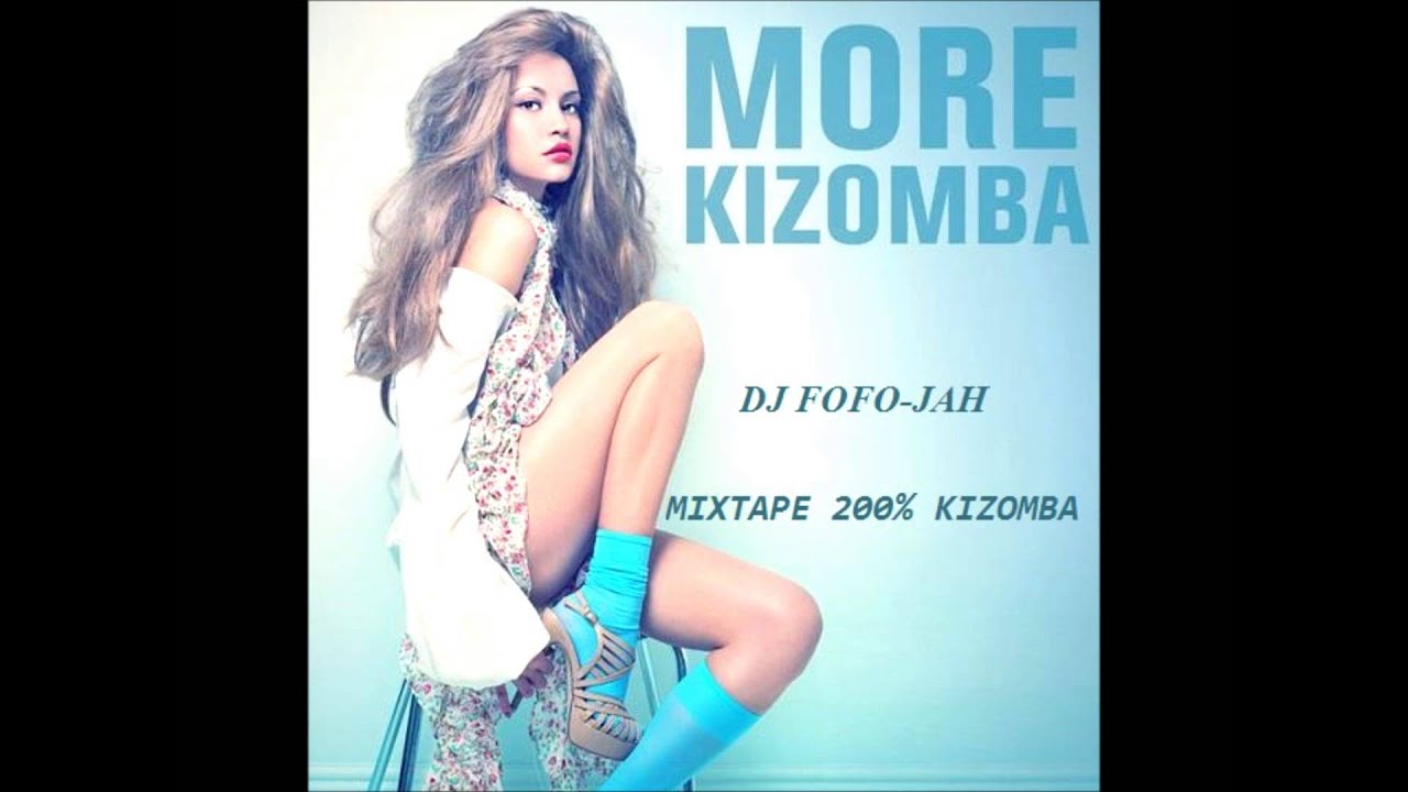 DJ FOFO-JAH ☆ MIXTAPE 200% KIZOMBA 2014 ☆ (Kizomba - Tarraxa Tarraxinha - Cabo Love - Zouk)