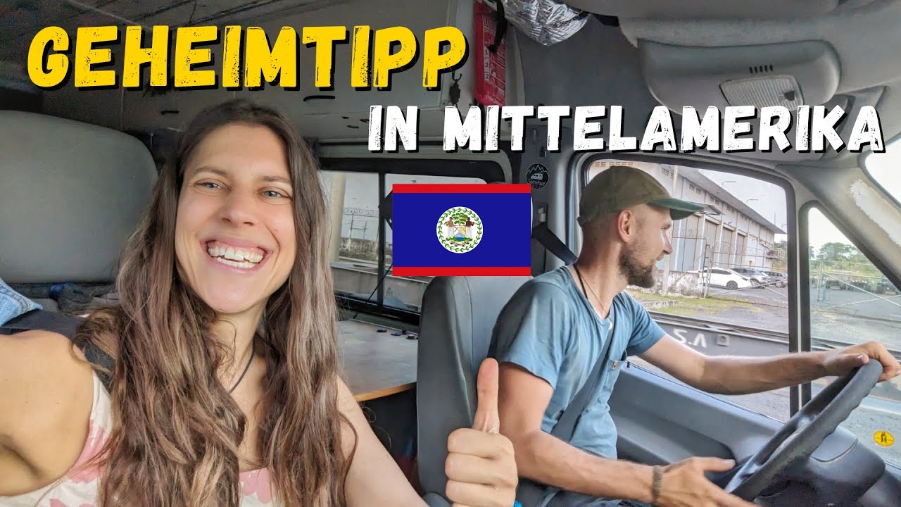 Wie ist es mit dem WOHNMOBIL in BELIZE? Vanlife auf der Panamericana