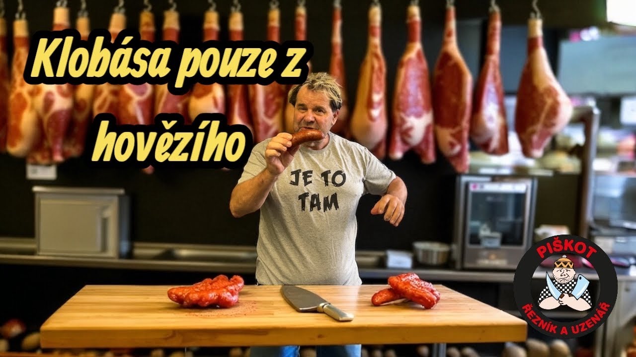 KLOBÁSA POUZE Z HOVĚZÍHO