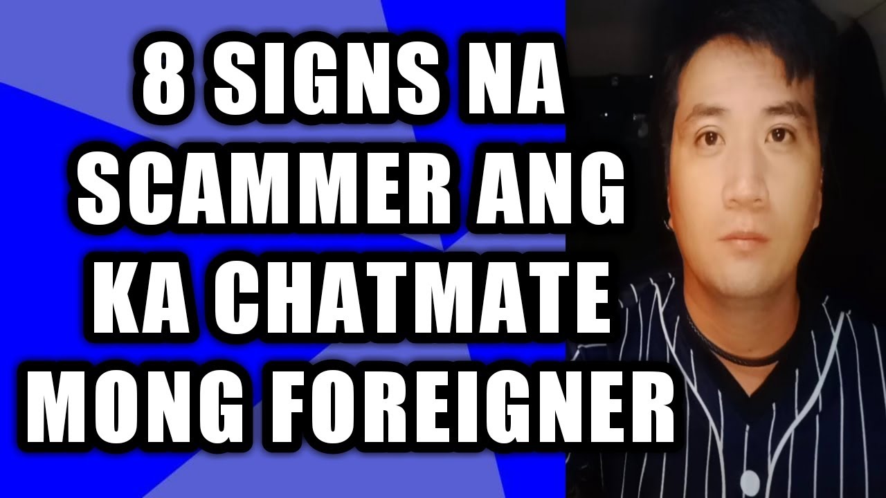 Signs na scammer ang ka chatmate mong foreigner #664