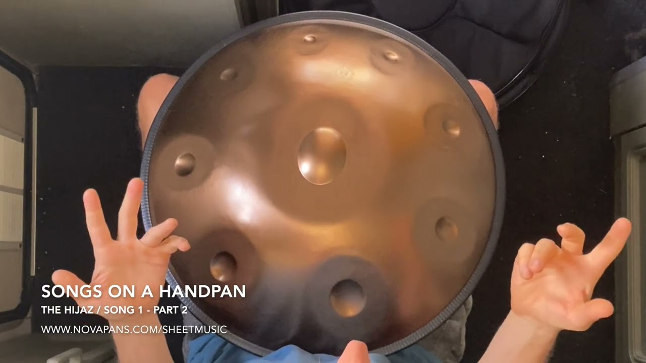 Songs on a Handpan | Hijaz Scale Song 1 Part 2