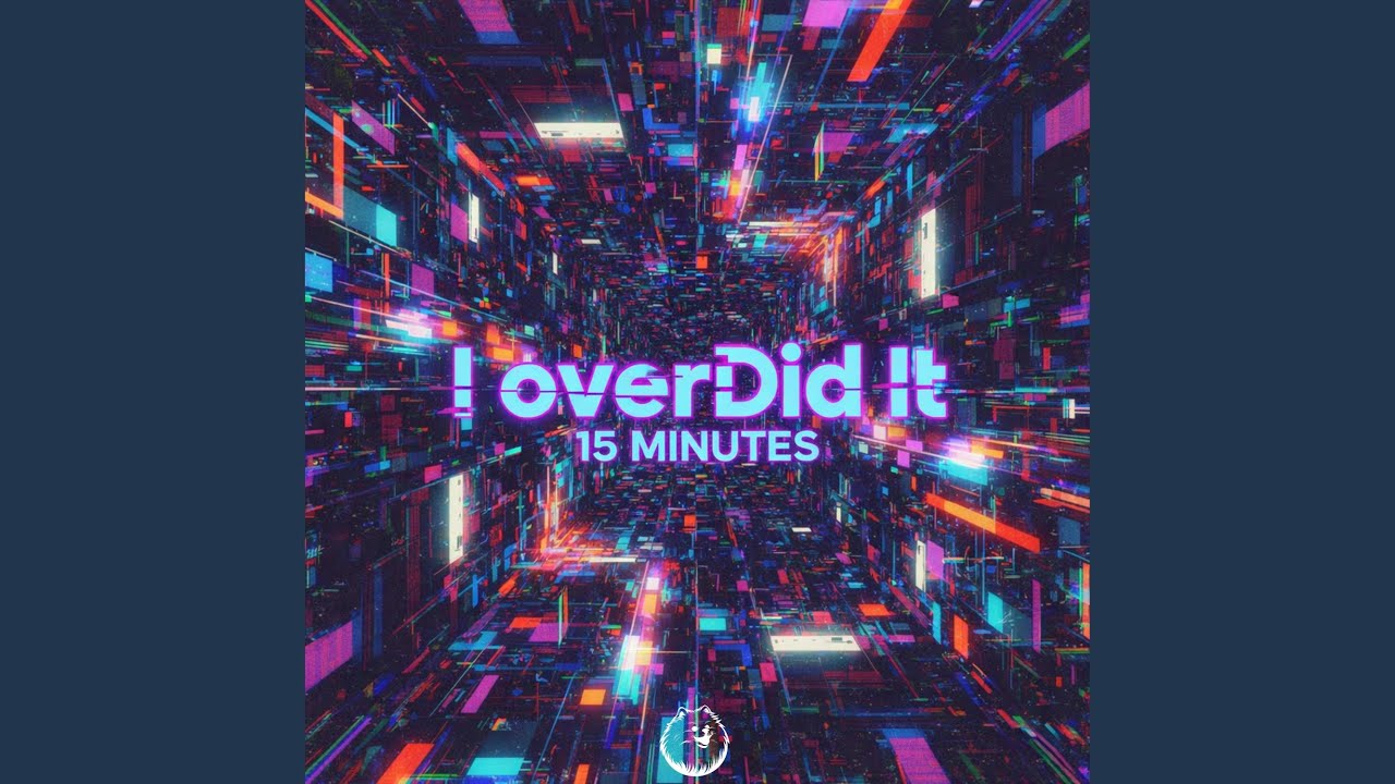 15 MINUTES (Techno Version)