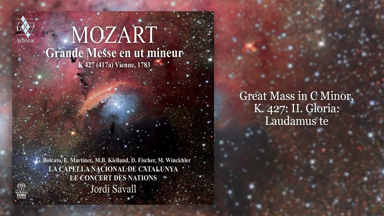 Jordi Savall - Mozart: Great Mass in C Minor, K. 427: II. Gloria: Laudamus te