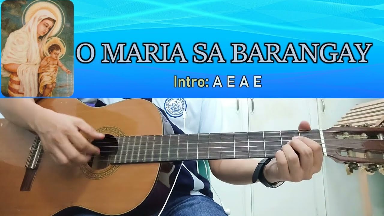 O Maria sa Barangay - Guitar Chords