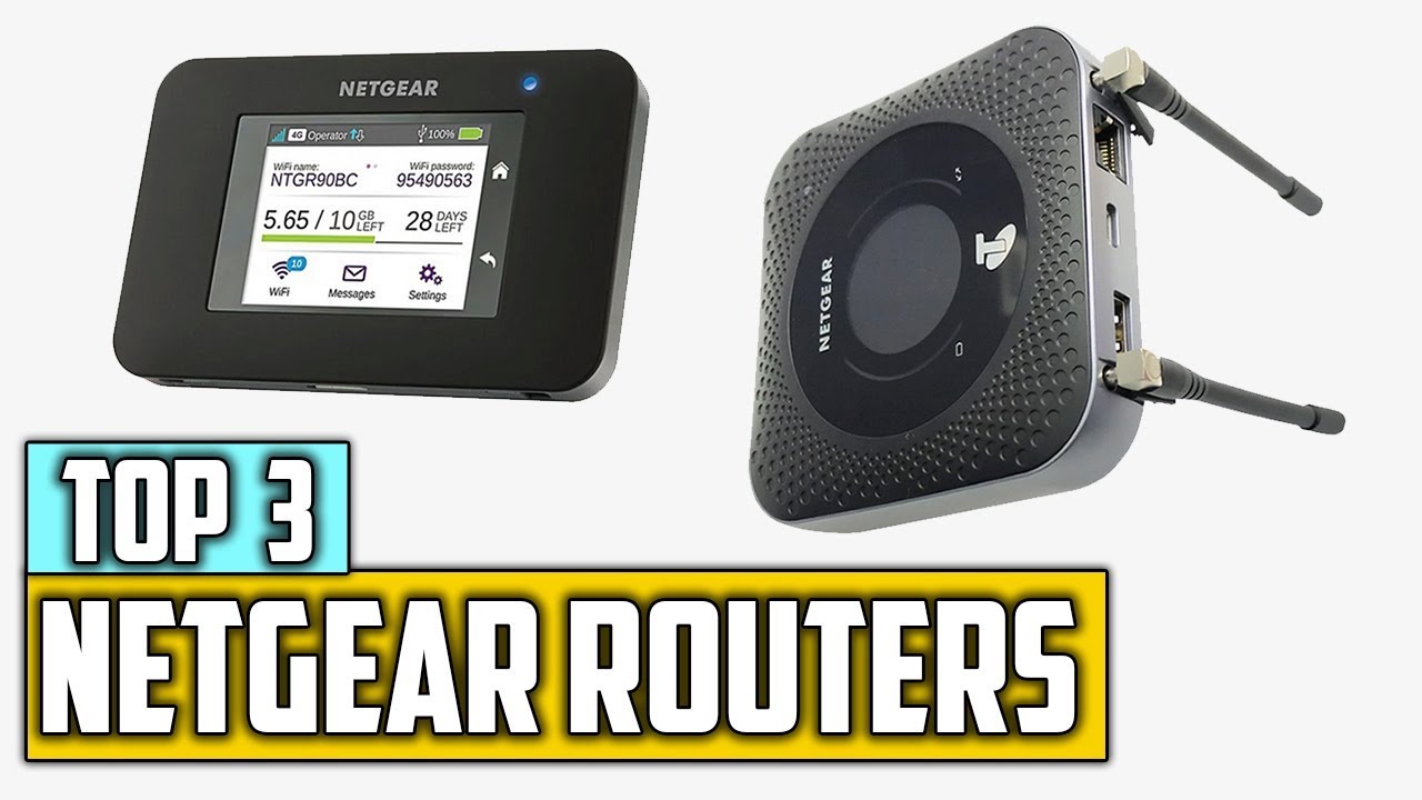 3 Best Netgear Routers in 2019