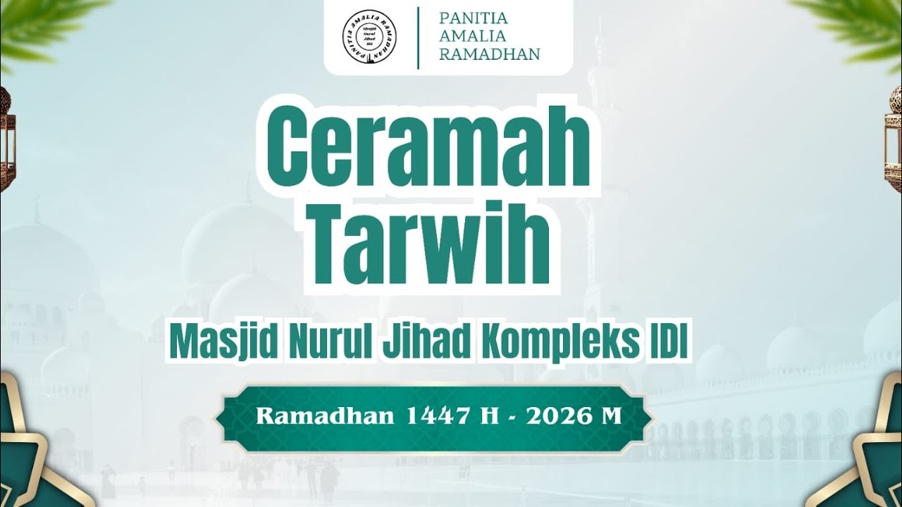 ceramh tarwih malam ke 13 mesjid nurul jihad kompleksd idi pettarani makassar