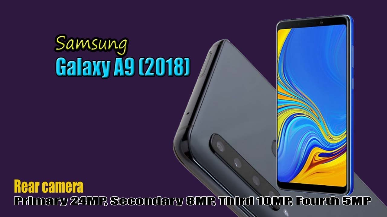 GALAXY A9 (2018) Specification, First look, Camera, Features, Price! smartPhone zone 365