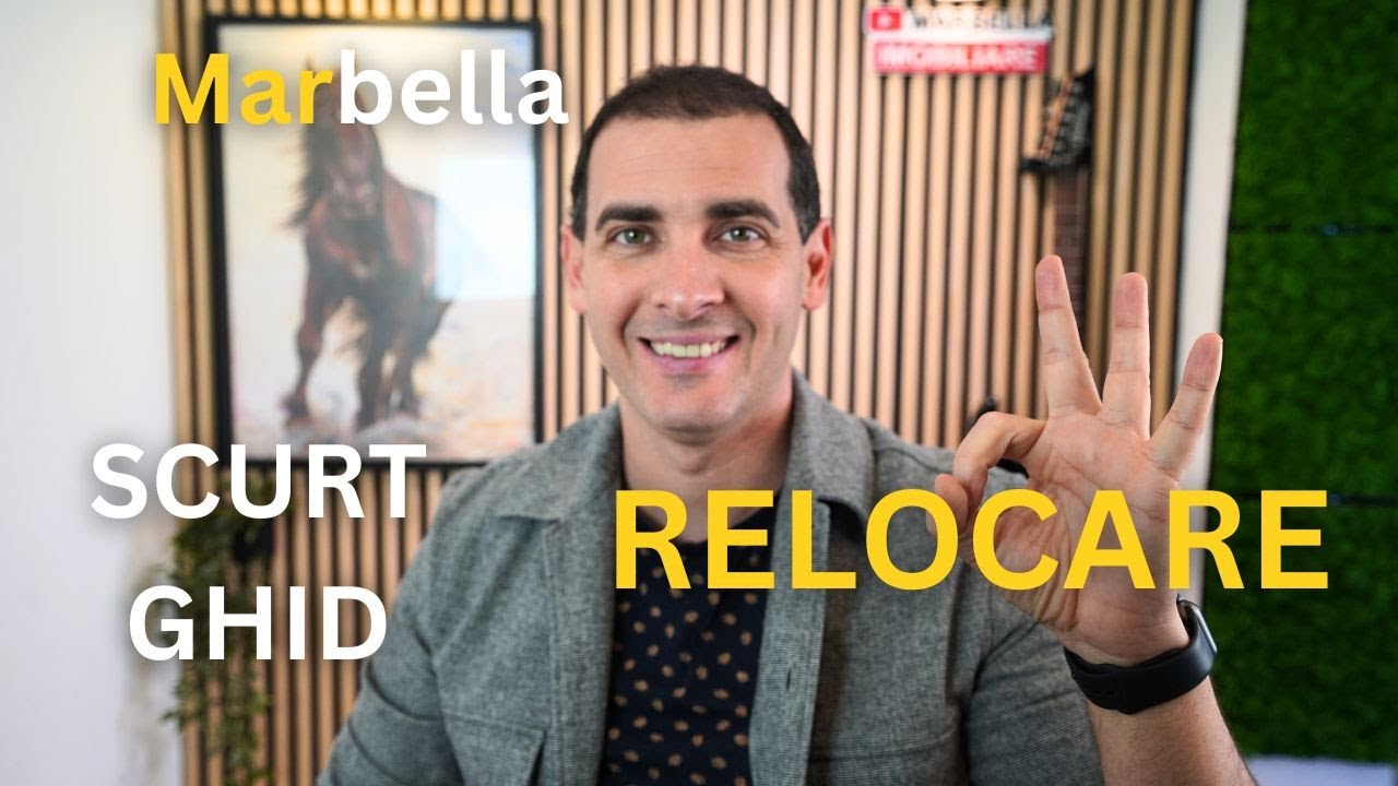 Relocare pentru Rom&acirc;ni Marbella - 2026 - Ghid Complet