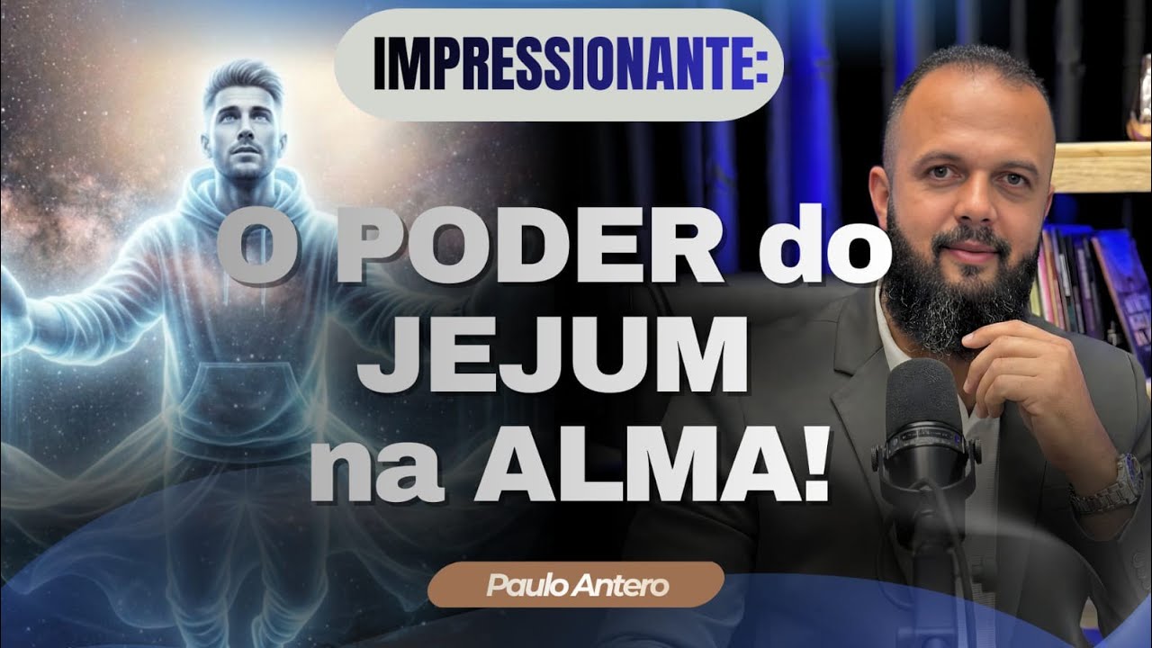 Paulo Antero está ao vivo!  O Poder do Jejum na alma . 02/03/26