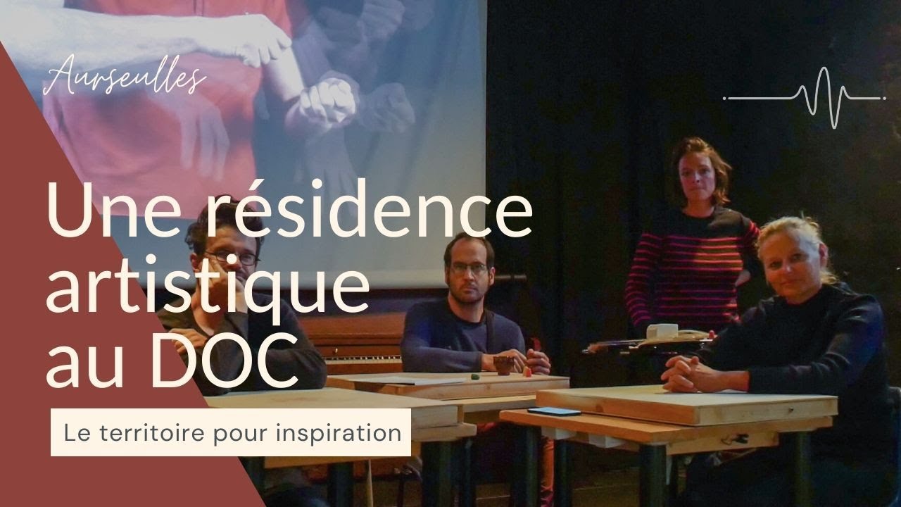 Une résidence artistique au DOC