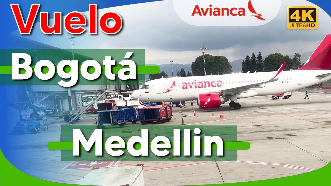 Vuelo Avianca Bogotá Medellin Aeropuerto Internacional El Dorado
