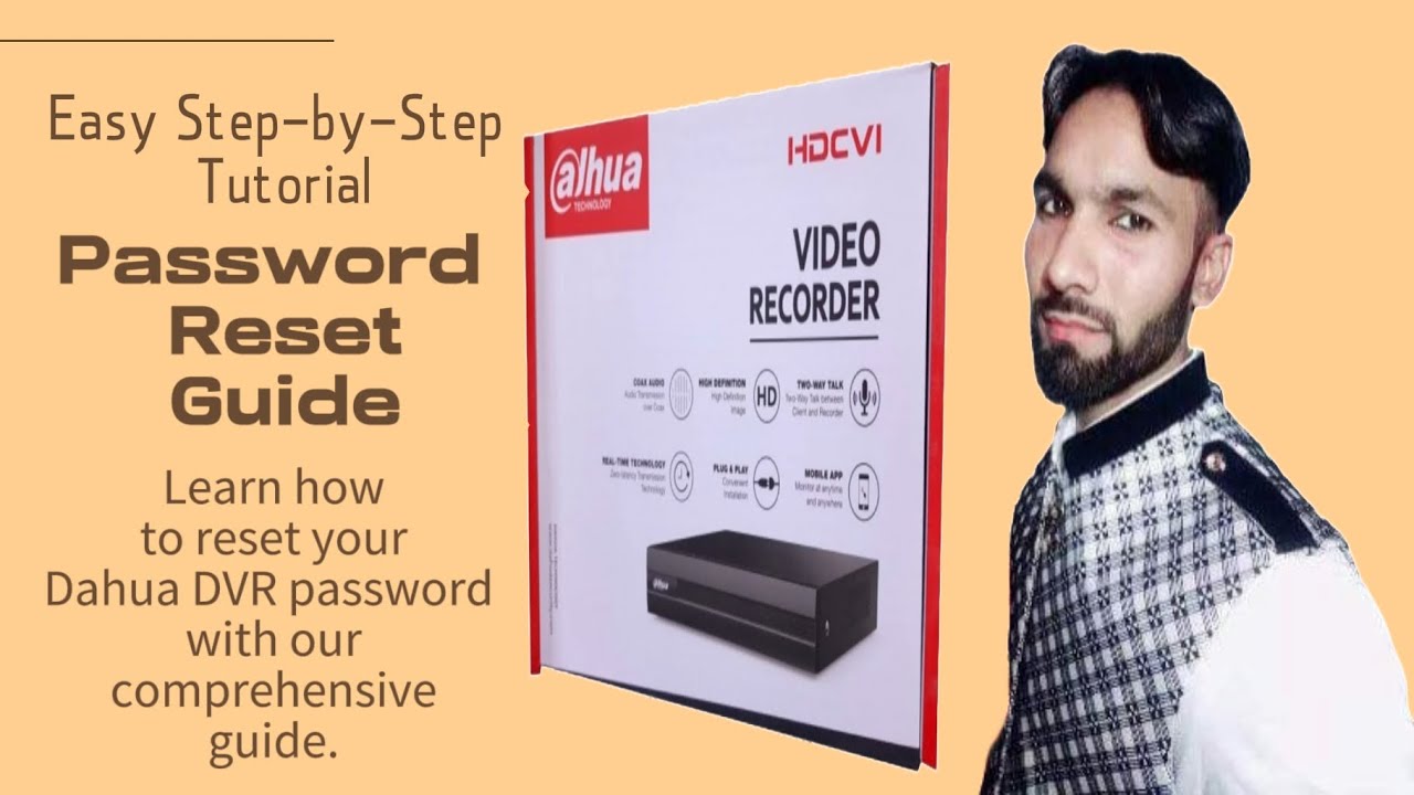Password Reset Dahua DVR/NVR. Complete Guide easy & step by step guide.