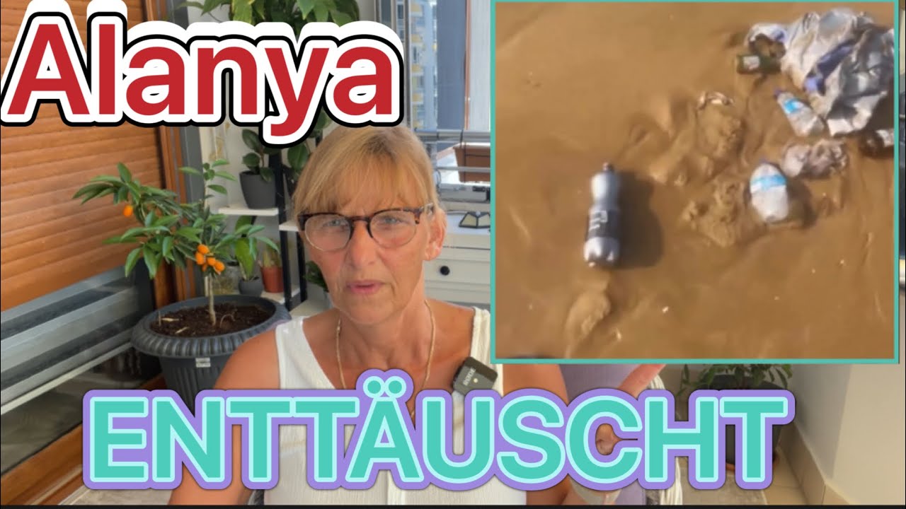 ALANYA ➡️ TOTAL ENTTÄUSCHT 😞