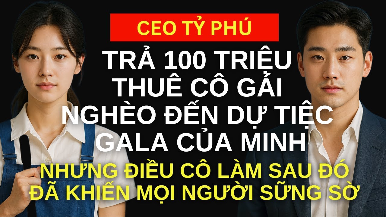 Vị Tỷ phú trả 100 triệu mời người giúp việc đi dự tiệc, nhưng điều cô làm đã khiến mọi người sững sờ