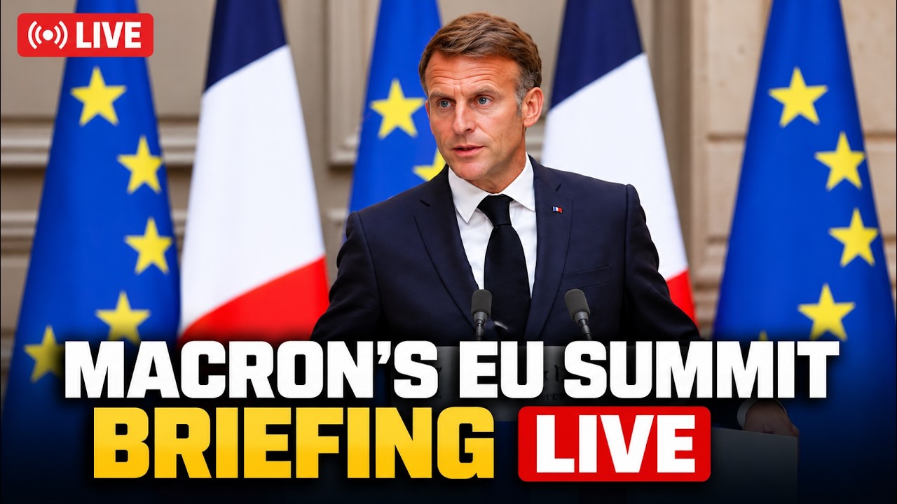 LIVE: Emmanuel Macron's EU Summit Press Briefing | French President Addresses Key European Issues