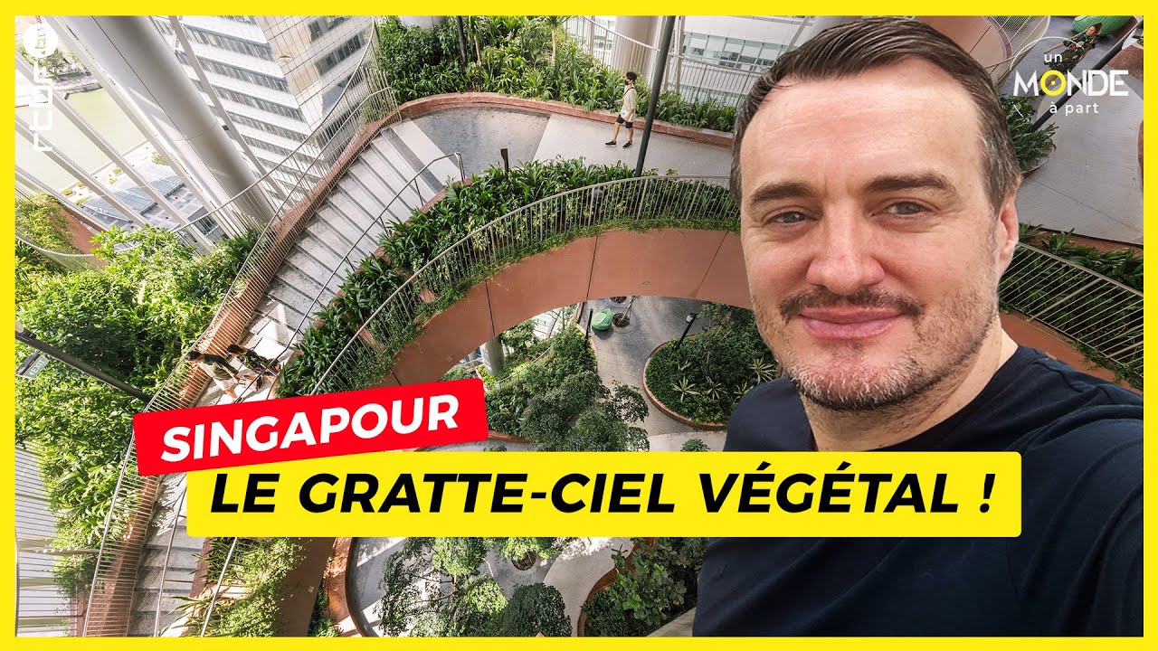 CapitaSpring : un gratte-ciel végétal à Singapour - Un Monde à part