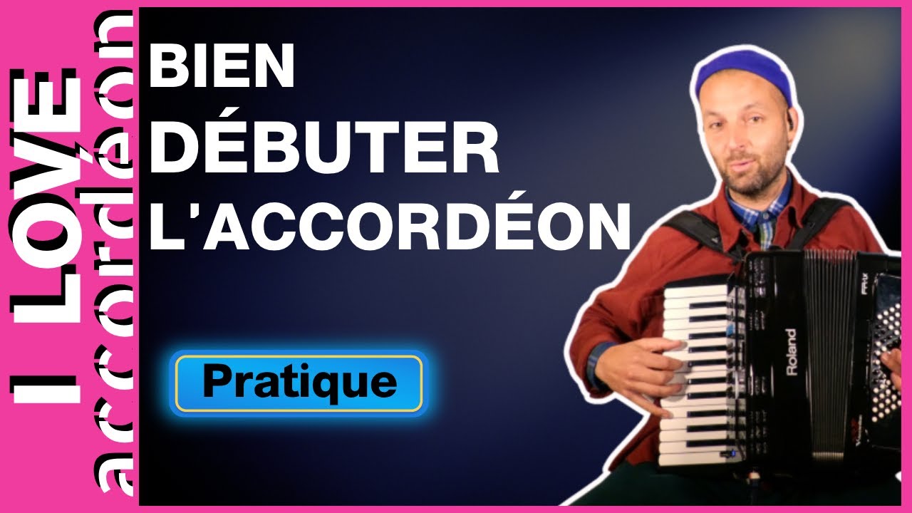 Comment BIEN Débuter l'Accordéon Chromatique Piano?