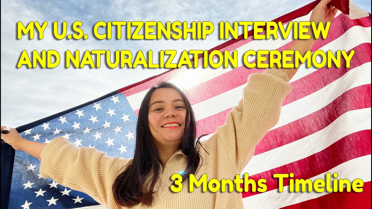 My U.S. Citizenship Interview and Naturalization Ceremony | N-400 Application For Naturalization