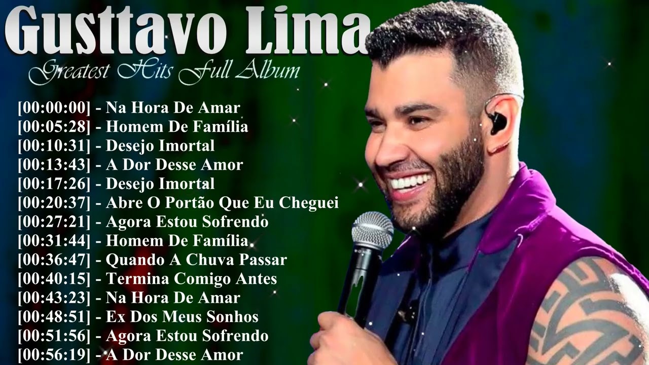 Gusttavo Lima 💥 As Melhores M&uacute;sicas &ndash; Sucessos Que Nunca Saem da Cabe&ccedil;a 2025