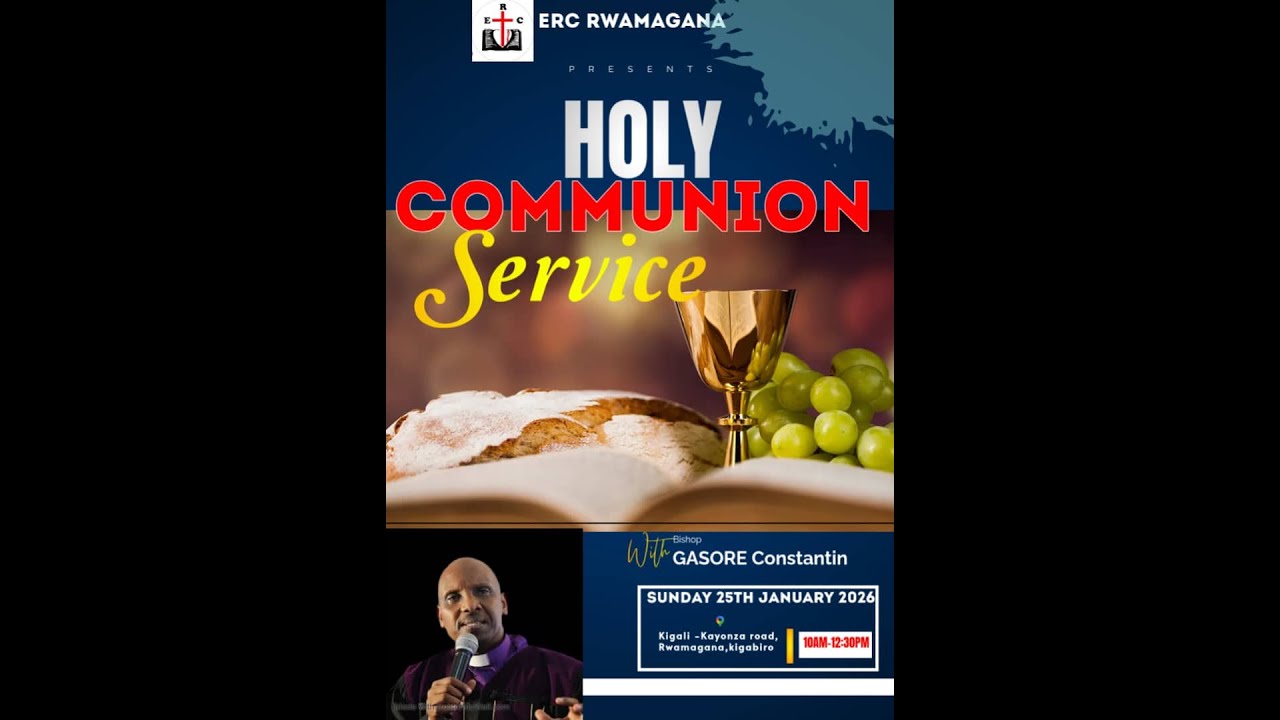 SUNDAY 25.01.2026  MORNING SERCIVE  ( HOLY COMMUNION ) WITH BISHOP GASORE Constantin