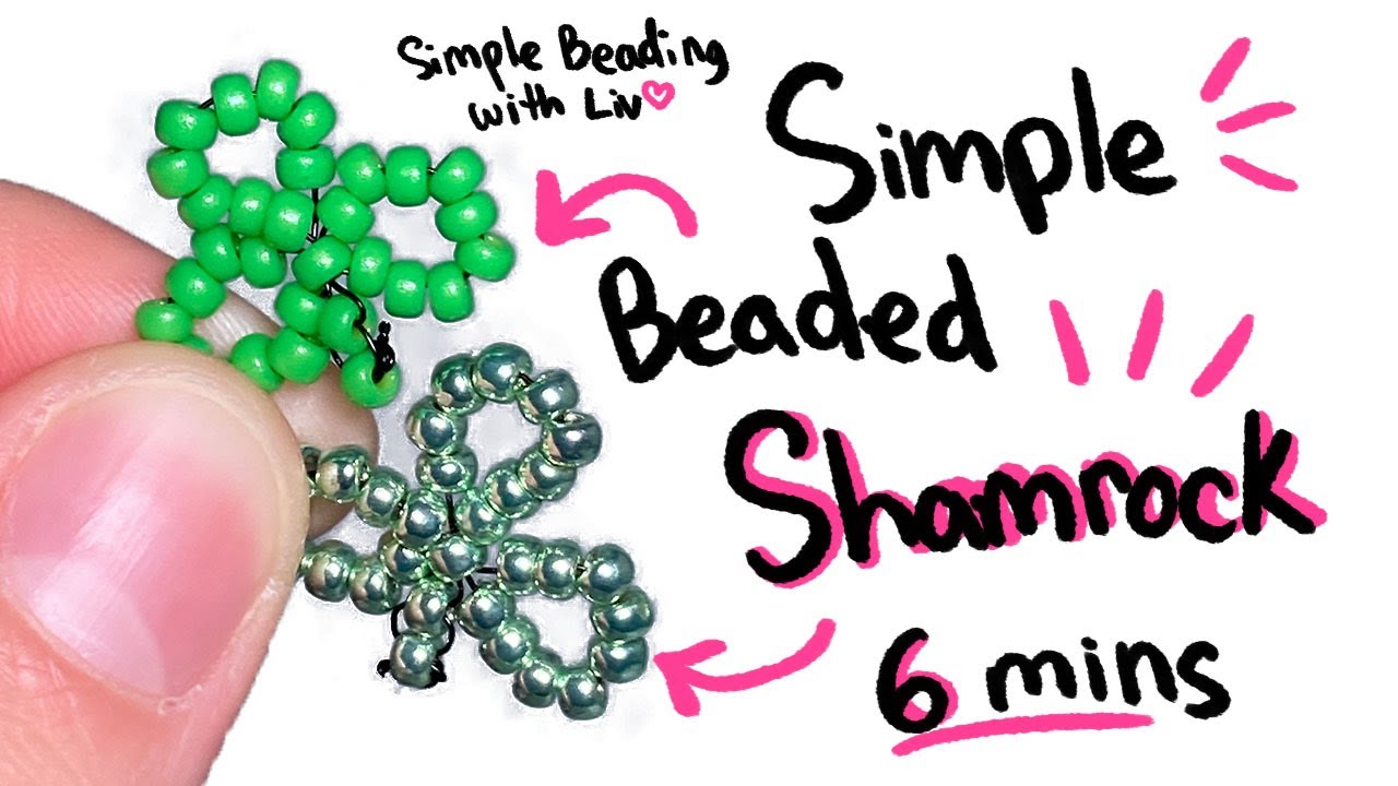Simple Beaded Shamrock Tutorial