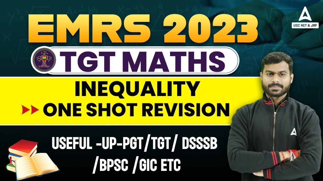 EMRS TGT Maths Classes 2023 | INEQUALITY One Shot By Pawan Sir