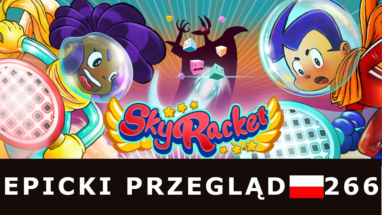 Sky Racket | EPICKI PRZEGLĄD #266