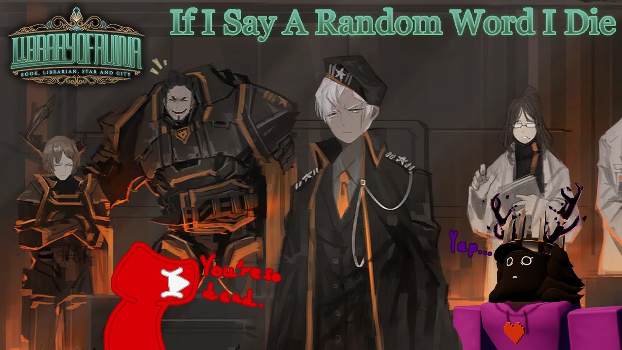 Library Of Ruina But If I Say A Random Word I Die...