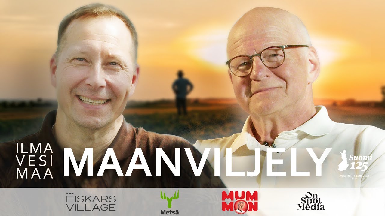 Suomi 125, Ilma, Vesi, Maa dokumenttisarja, jakso 4, Maanviljely