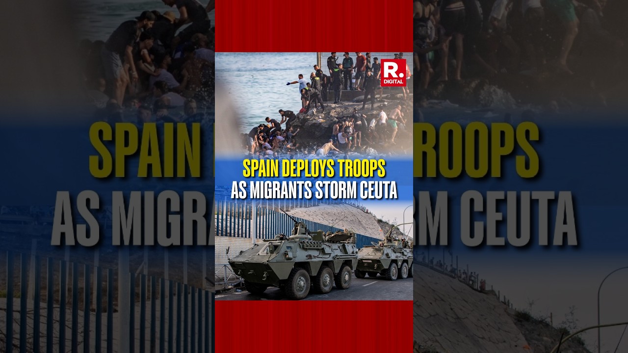 Spain Deploys Military to Ceuta After Deadly Migrant Border Breach
