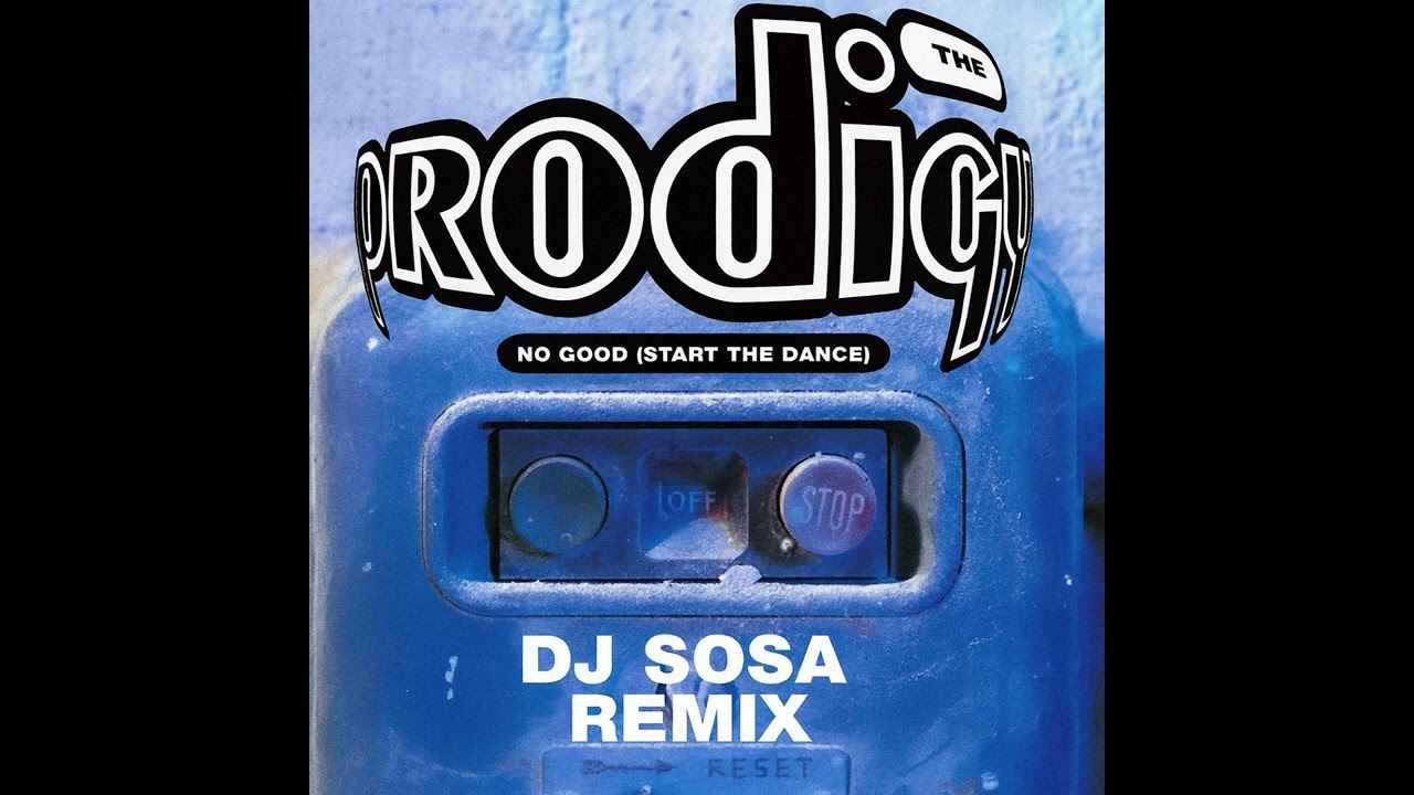 The Prodigy - No Good (DJ SOSA Hardcore Remix)