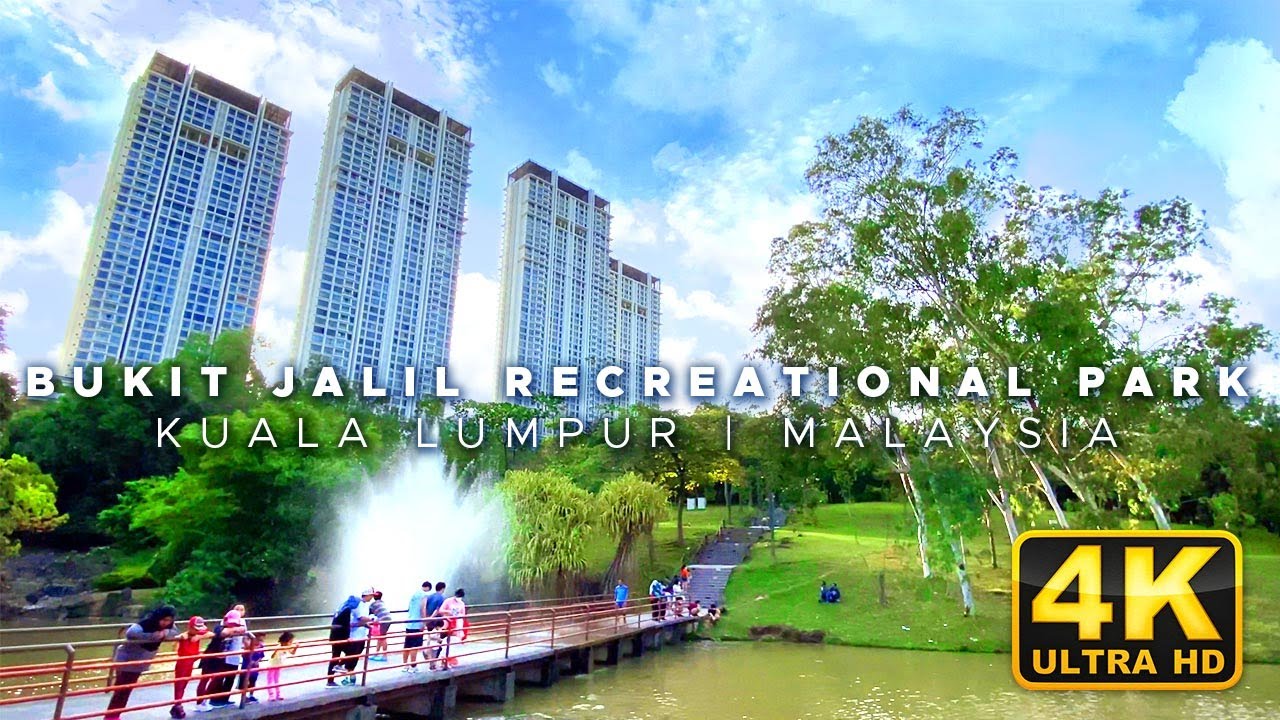 【🇲🇾】A park surrounded by High-Rise Condo | BUKIT JALIL RECREATIONAL PARK | KUALA LUMPUR | MALAYSIA