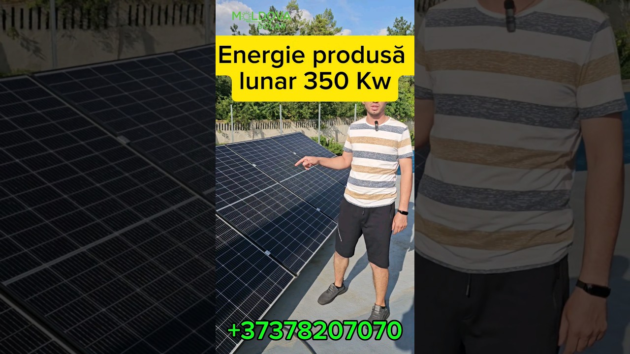 Kit Fotovoltaic cu Garantia de 20 Ani și ai 350 kW Lunar #fotovoltaic #солнечные #energieverde