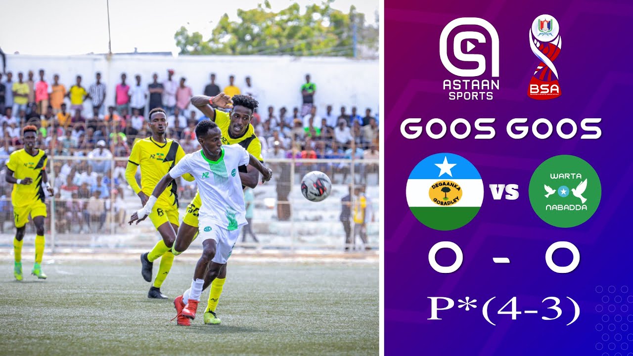 FINAL: GOOS GOOS: Gobadleey (0-0)p*(4-3) W-Nabadda. Tartanka degmooyinka iyo deegaannada G.Banaadir,