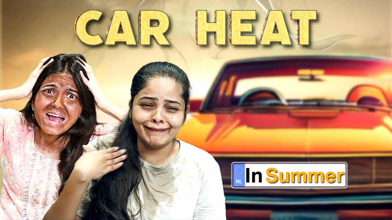 CAR HEAT IN SUMMER  || Niha Sisters Clips || Telugu || Comedy || Clip 71