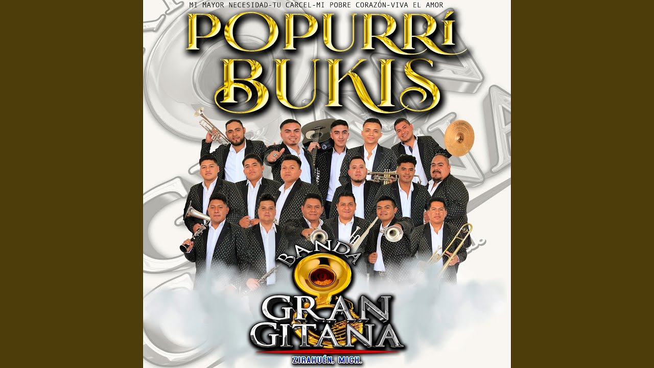 Popurrí Bukis: Tu Carcel / Mi Pobre Corazón / Mi Mayor Necesidad / Viva el Amor