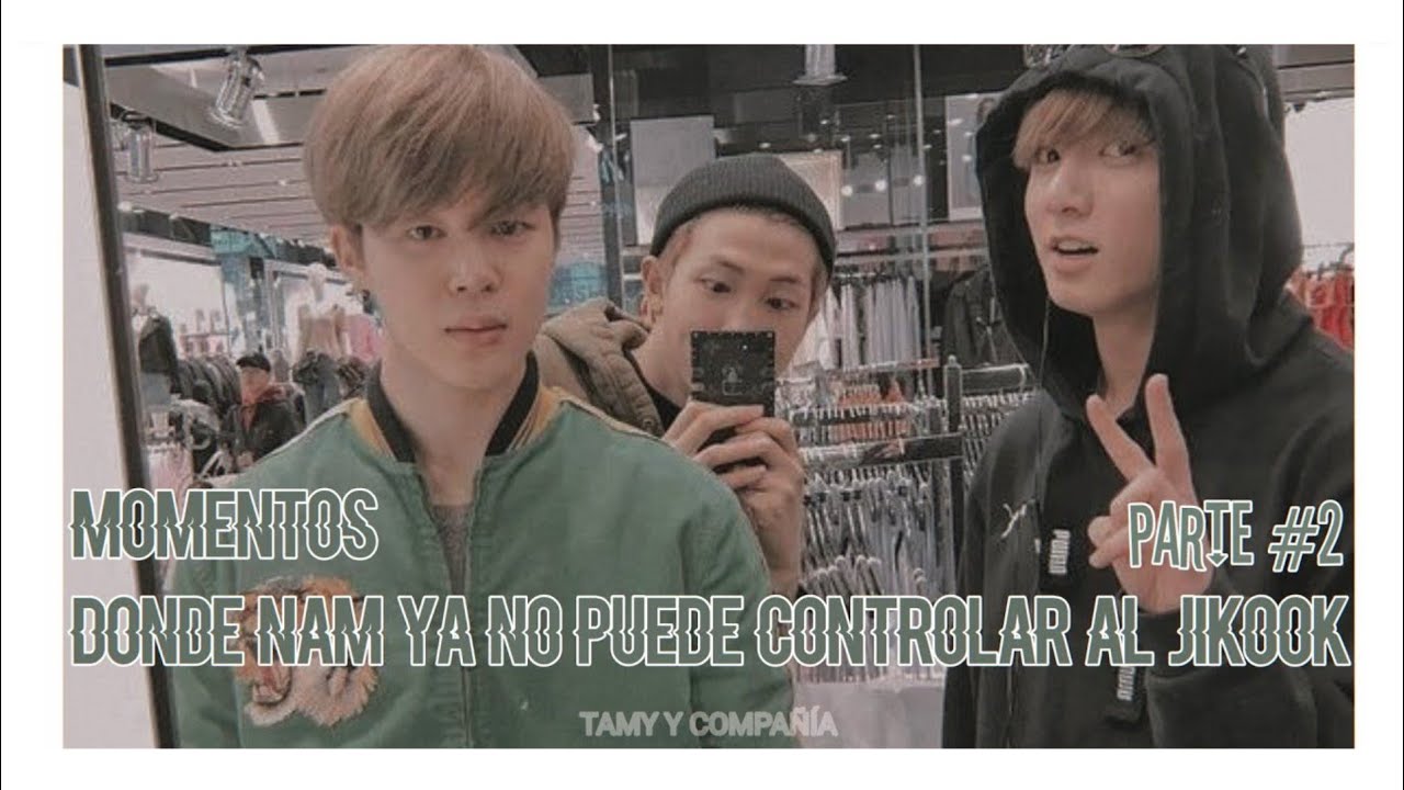 jikook ᵎ momentos dónde nam ya no puede controlar al km 𖥻2