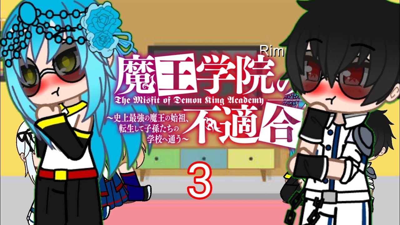 || {The Misfit of Demon king Academy} || || React{Rimuru} || BY {Zakiy- GMR} !!! Part 3✓