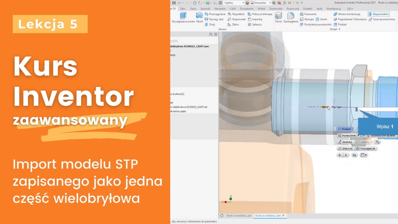 Kurs Inventor: Lekcja 5 - Import modelu STP zapisanego jako jedna część wielobryłowa