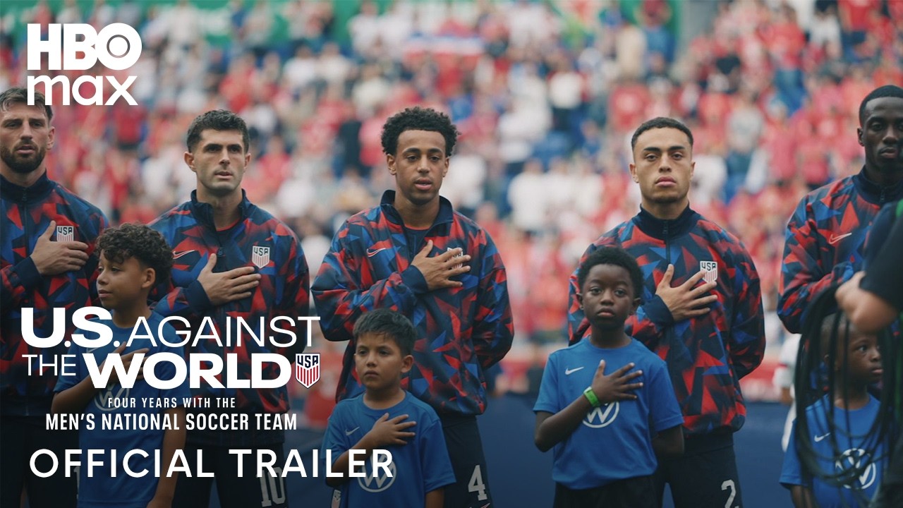 U.S. Against The World: Four Years With the Men's National Soccer Team | Official Trailer | HBO Max