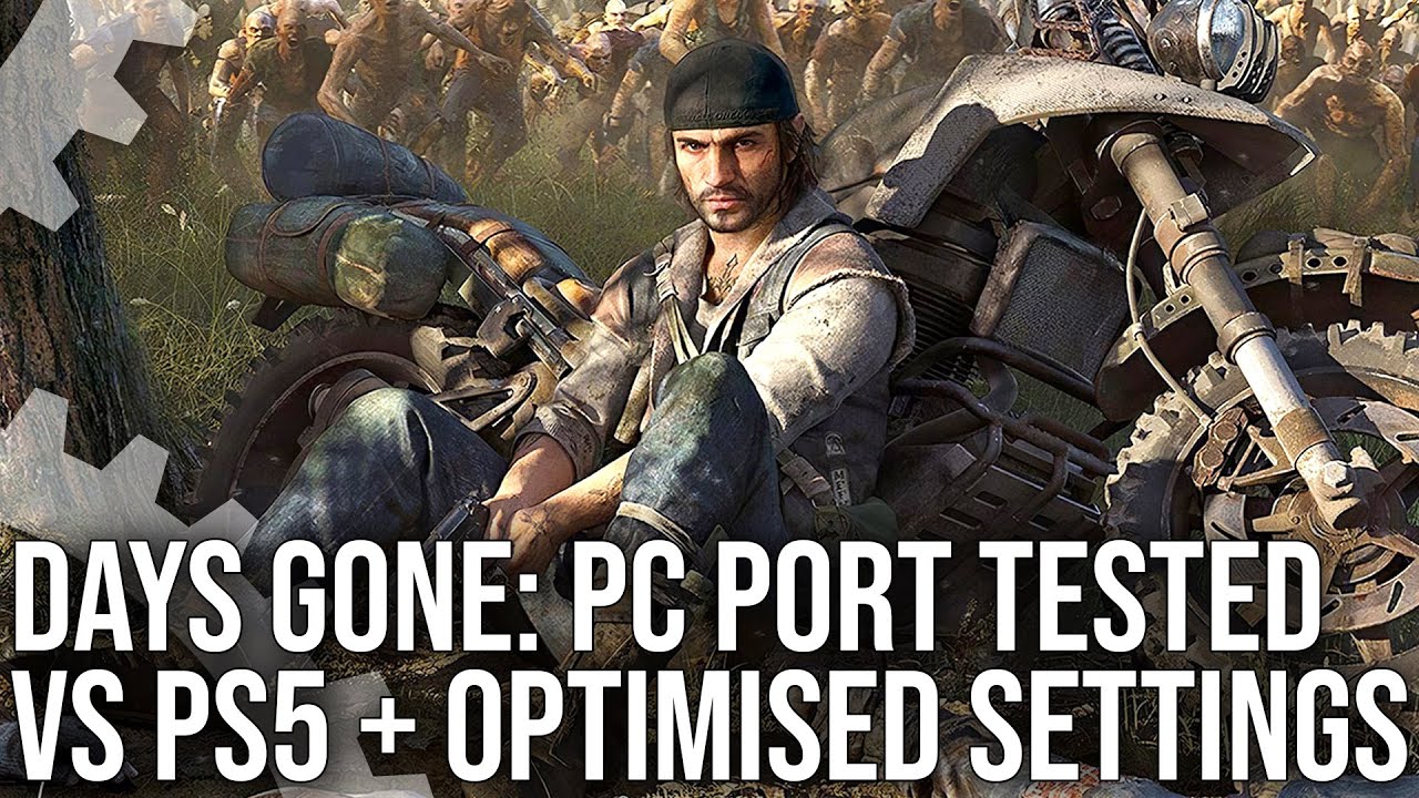 Days Gone PC Tech Review: PS5 Comparisons, Settings Analysis + More