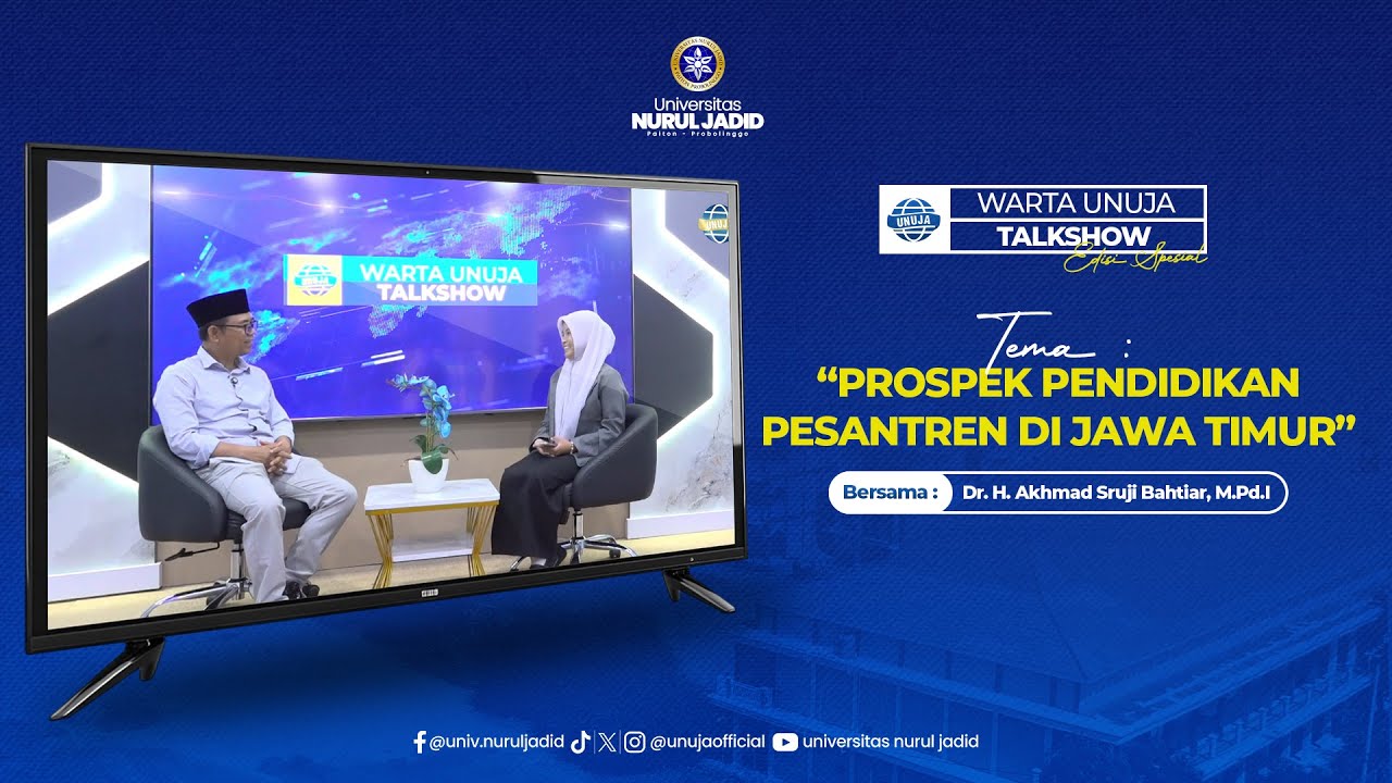 PROSPEK PENDIDIKAN PESANTREN DI JAWA TIMUR | WARTA UNUJA TALKSHOW EDISI SPESIAL WISUDA
